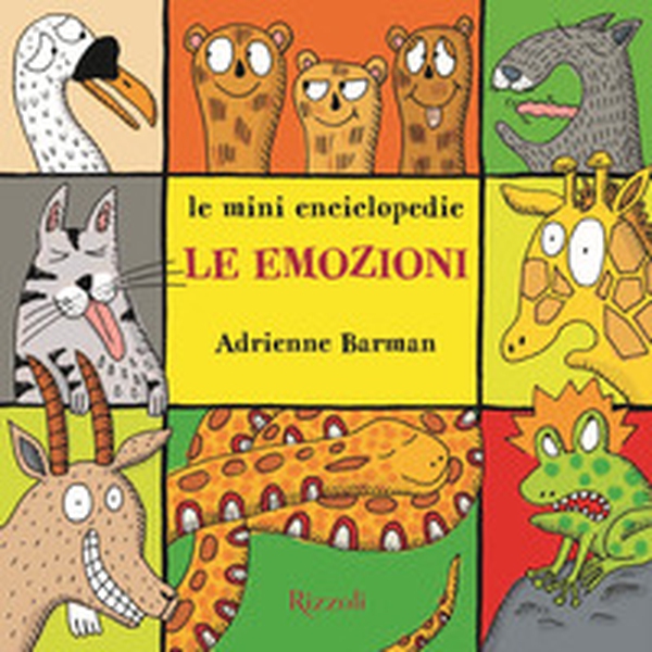 Le emozioni. Le mini enciclopedie - Librerie.coop Le emozioni. Le mini enciclopedie - Librerie.coop
