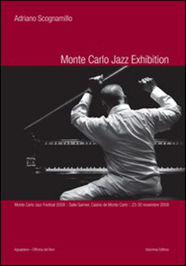 Monte Carlo jazz exhibition - Librerie.coop Monte Carlo jazz exhibition - Librerie.coop