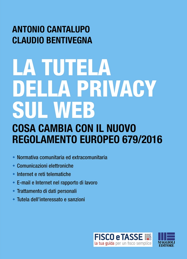 La tutela della Privacy sul web - Librerie.coop La tutela della Privacy sul web - Librerie.coop