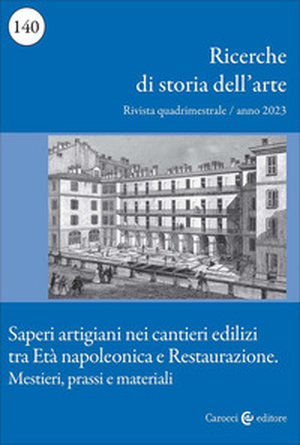 Ricerche di storia dell'arte - Vol. 140 - Librerie.coop Ricerche di storia dell'arte - Vol. 140 - Librerie.coop
