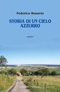 Storia di un cielo azzurro - Librerie.coop