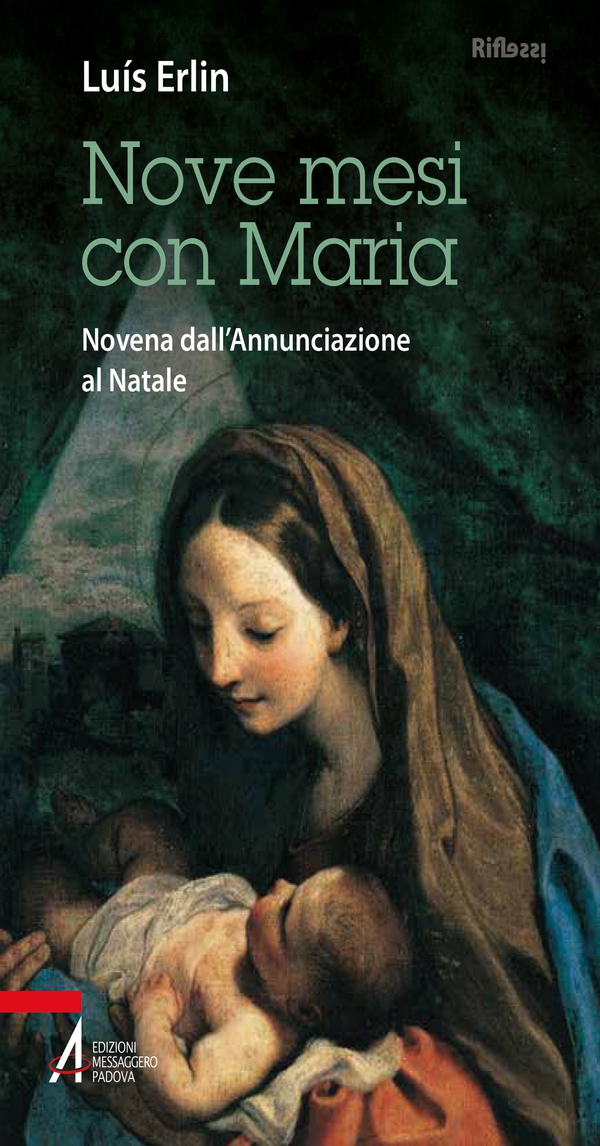 Nove mesi con Maria. Novena dall'Annunciazione al Natale - Librerie.coop Nove mesi con Maria. Novena dall'Annunciazione al Natale - Librerie.coop