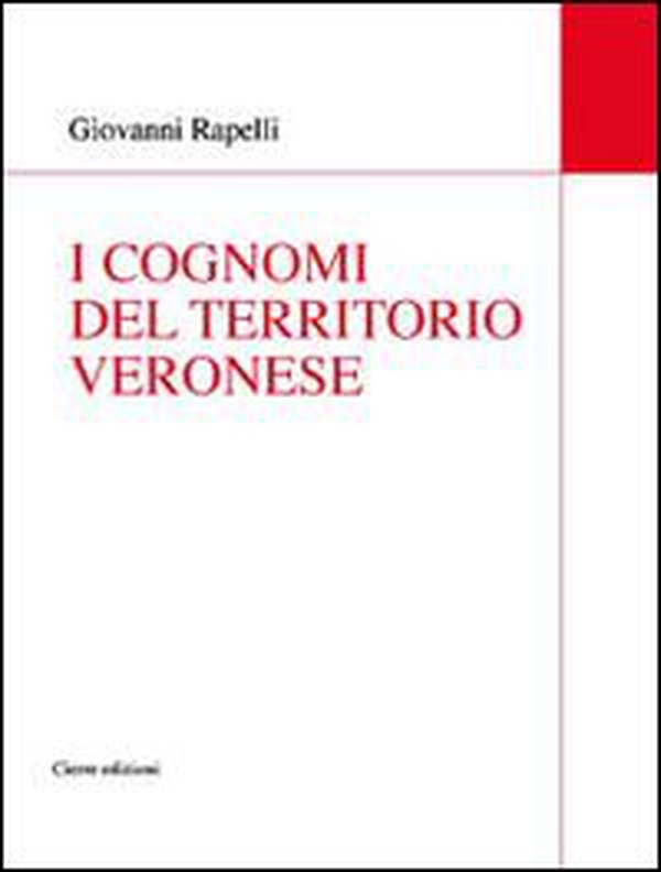 I cognomi del territorio veronese - Librerie.coop I cognomi del territorio veronese - Librerie.coop