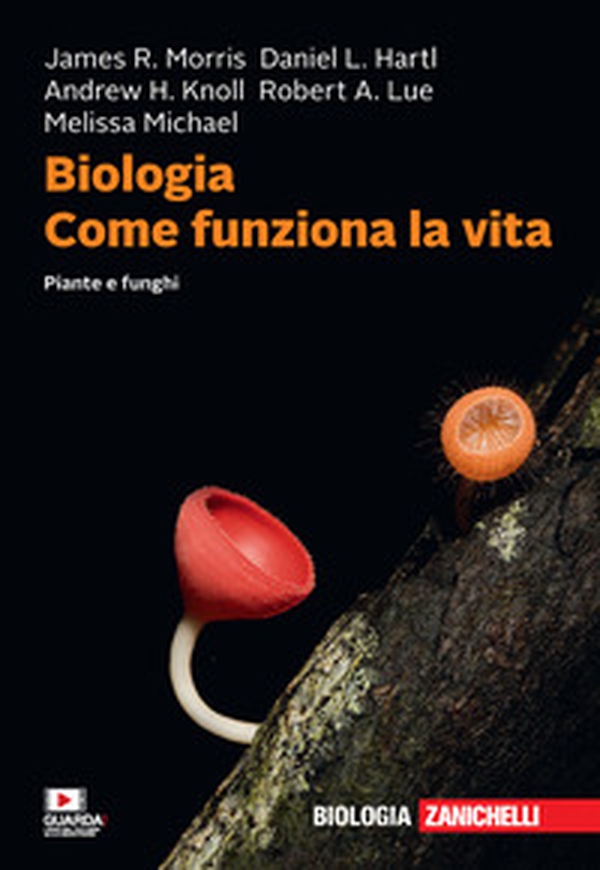 Biologia. Come funziona la vita. Piante e funghi - Librerie.coop Biologia. Come funziona la vita. Piante e funghi - Librerie.coop
