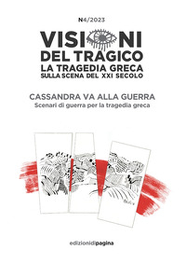 Visioni del tragico - Vol. 4 - Librerie.coop Visioni del tragico - Vol. 4 - Librerie.coop