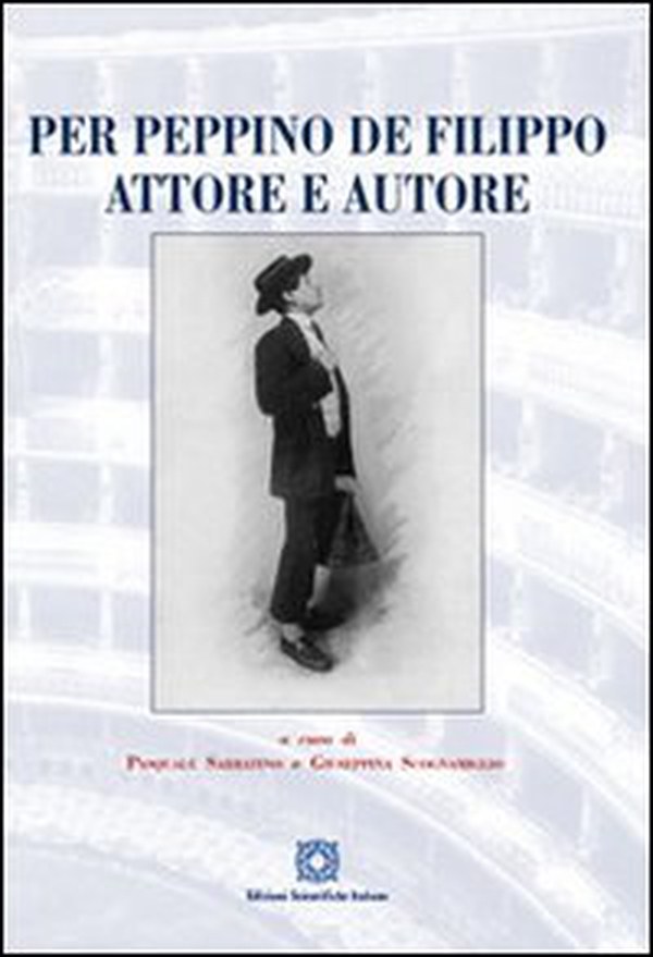 Per Peppino De Filippo attore e autore - Librerie.coop Per Peppino De Filippo attore e autore - Librerie.coop