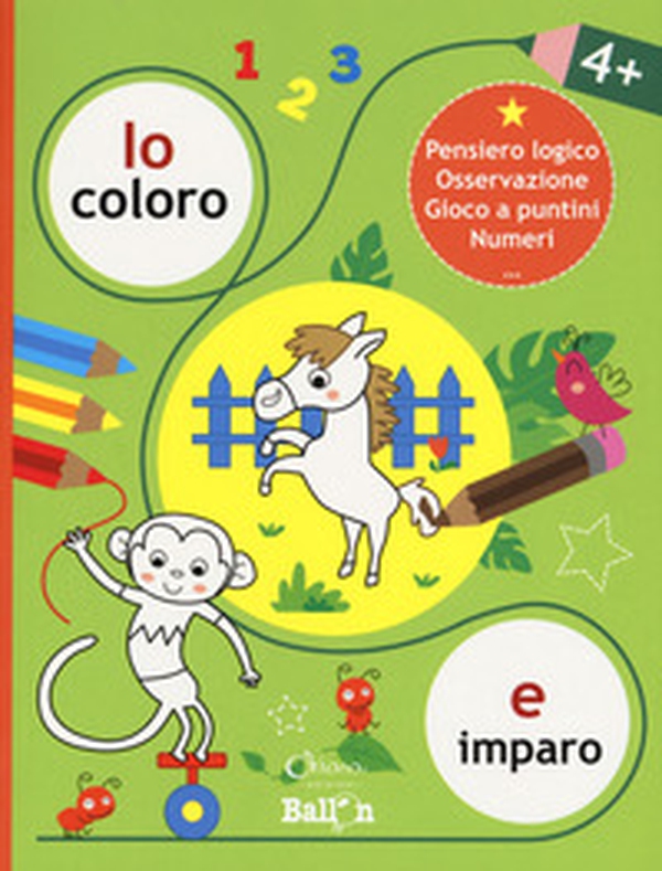 Io coloro e imparo 4+.Pensiero logico. Osservazione. Gioco a puntini. Numeri - Librerie.coop Io coloro e imparo 4+.Pensiero logico. Osservazione. Gioco a puntini. Numeri - Librerie.coop