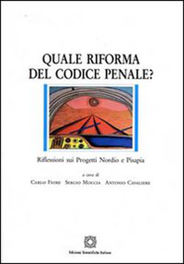 Quale riforma del codice penale? - Librerie.coop Quale riforma del codice penale? - Librerie.coop