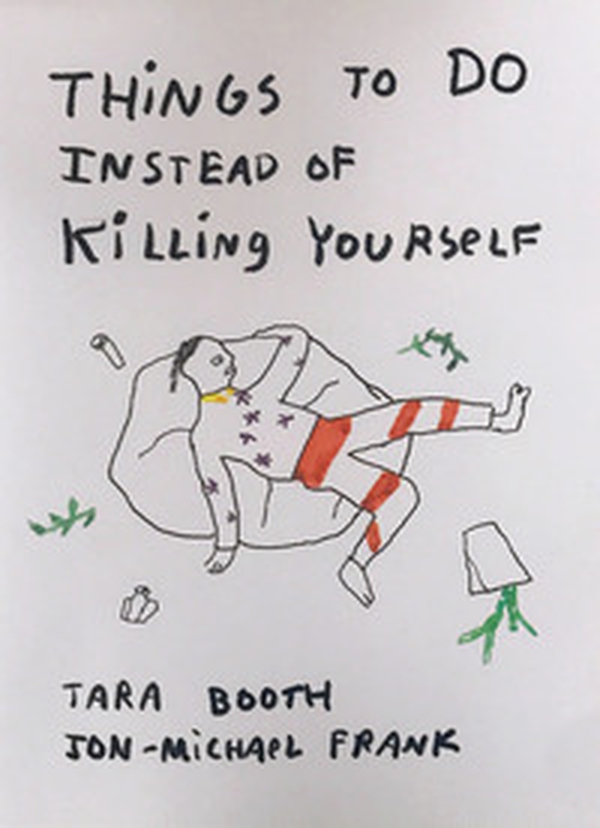 Things to do instead of killing yourself - Librerie.coop Things to do instead of killing yourself - Librerie.coop