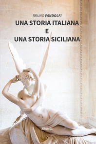 Una storia italiana e una storia siciliana - Librerie.coop