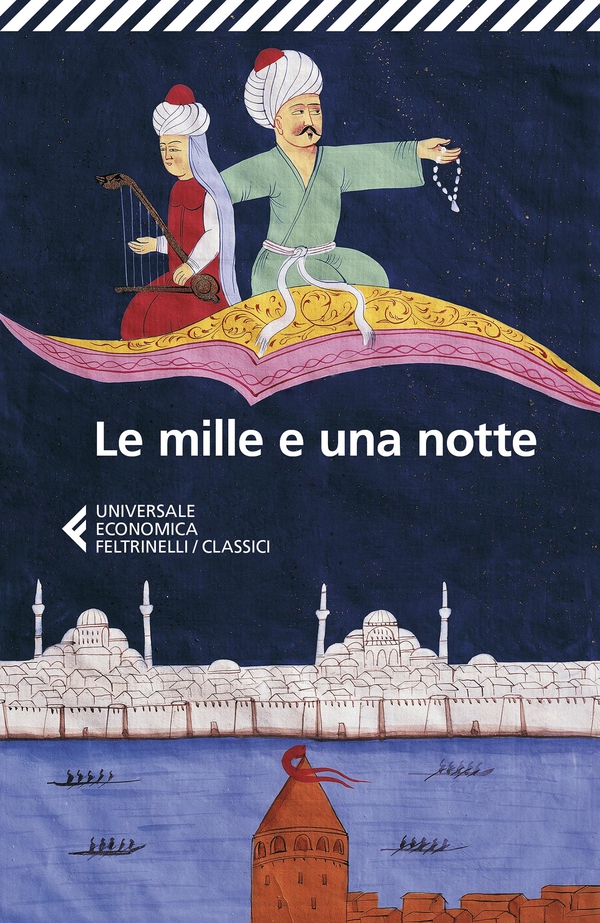 Le mille e una notte - Librerie.coop Le mille e una notte - Librerie.coop