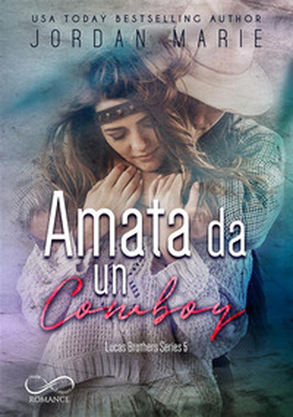 Amata da un cowboy. Lucas Brothers - Vol. 5 - Librerie.coop Amata da un cowboy. Lucas Brothers - Vol. 5 - Librerie.coop