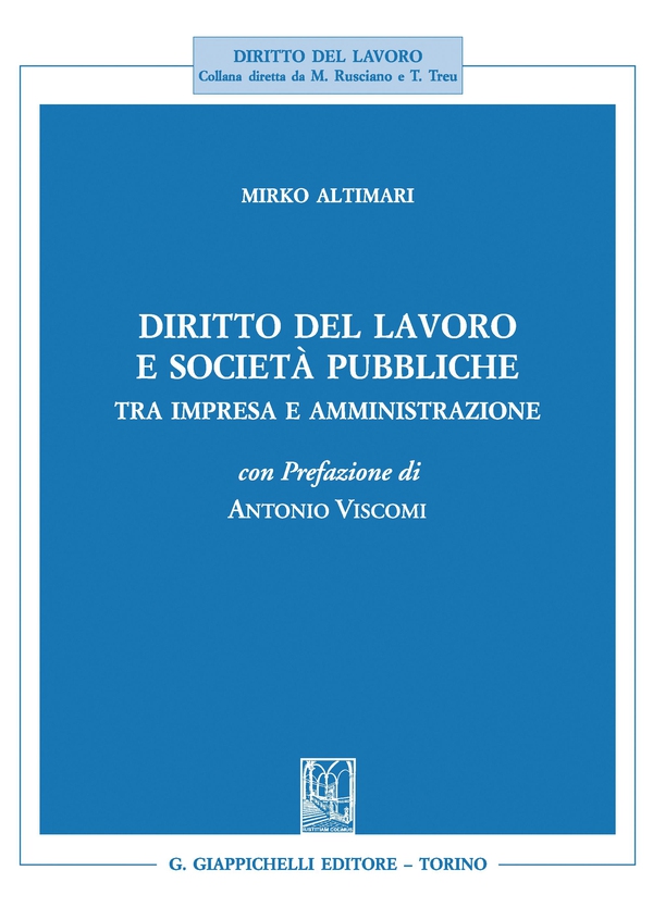 Diritto del lavoro e società pubbliche- e-Book - Librerie.coop Diritto del lavoro e società pubbliche- e-Book - Librerie.coop