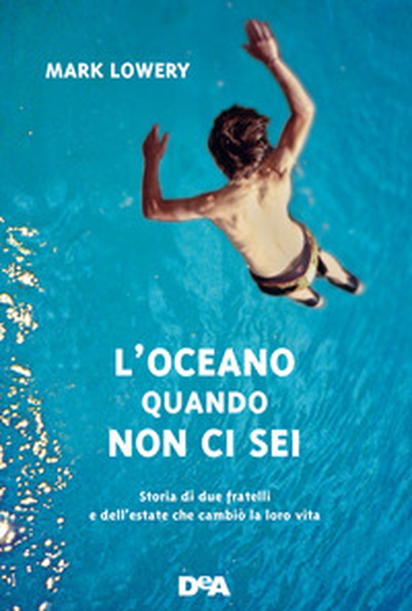 L'oceano quando non ci sei - Librerie.coop L'oceano quando non ci sei - Librerie.coop