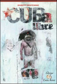 Cuba libre - Librerie.coop