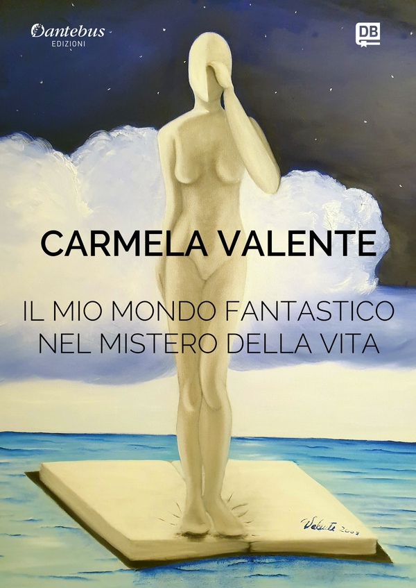 Il Mio Mondo Fantastico nel Mistero della Vita - Librerie.coop Il Mio Mondo Fantastico nel Mistero della Vita - Librerie.coop