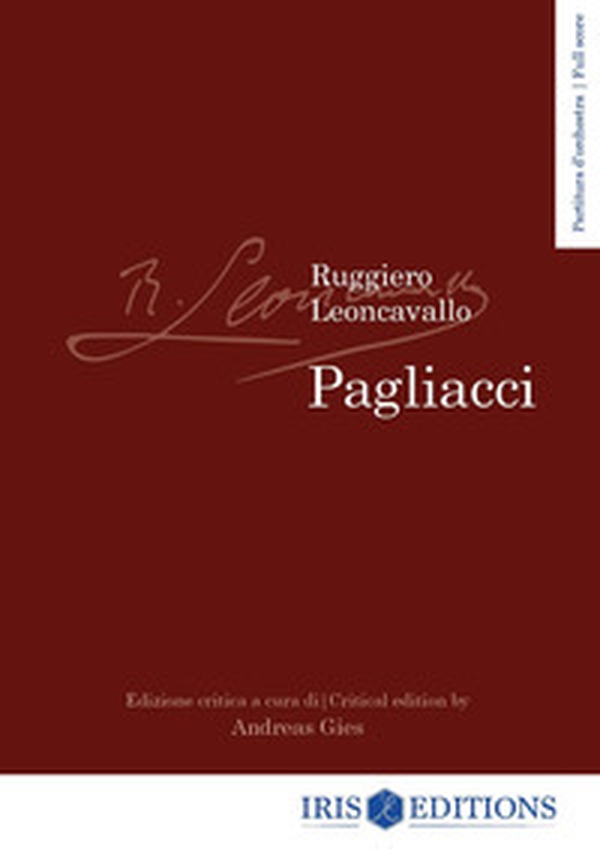Pagliacci. Partitura d'orchestra. Ediz. italiana e inglese - Librerie.coop Pagliacci. Partitura d'orchestra. Ediz. italiana e inglese - Librerie.coop