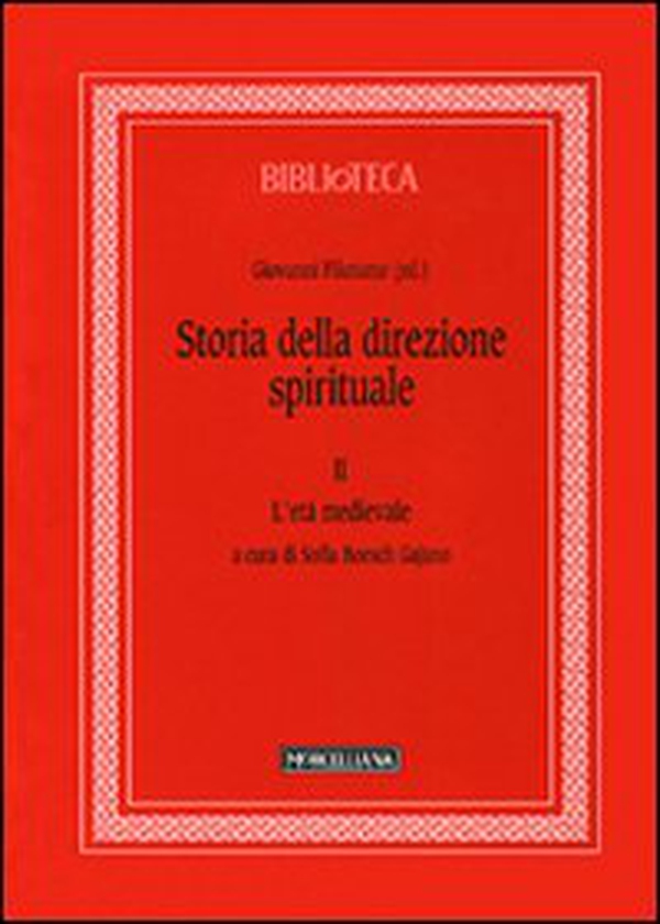 Storia della direzione spirituale - Vol. 2 - Librerie.coop Storia della direzione spirituale - Vol. 2 - Librerie.coop