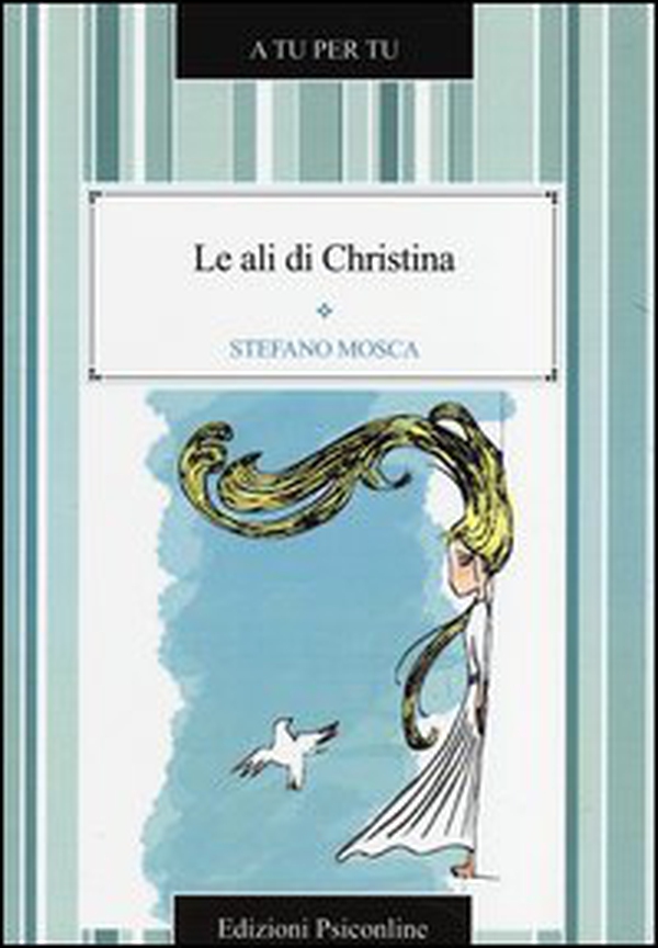 Le ali di Christina - Librerie.coop Le ali di Christina - Librerie.coop