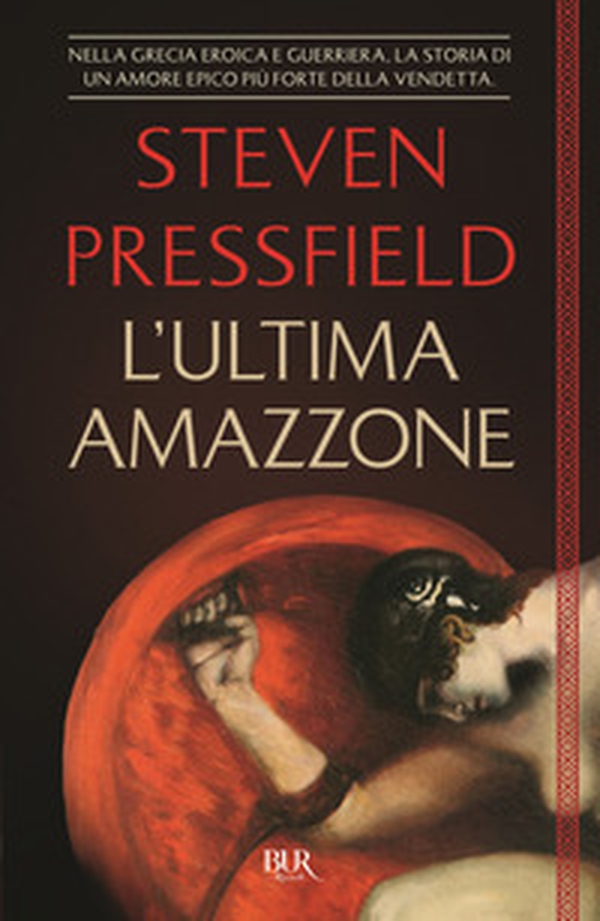 L'ultima amazzone - Librerie.coop L'ultima amazzone - Librerie.coop