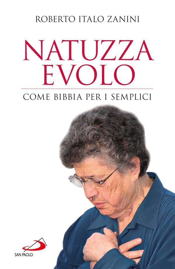Natuzza Evolo. Come Bibbia per i semplici - Librerie.coop Natuzza Evolo. Come Bibbia per i semplici - Librerie.coop