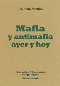 Mafia y antimafia ayer y hoy - Librerie.coop