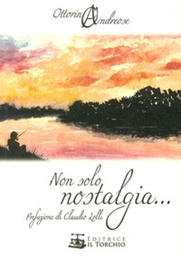 Non solo nostalgia... - Librerie.coop Non solo nostalgia... - Librerie.coop