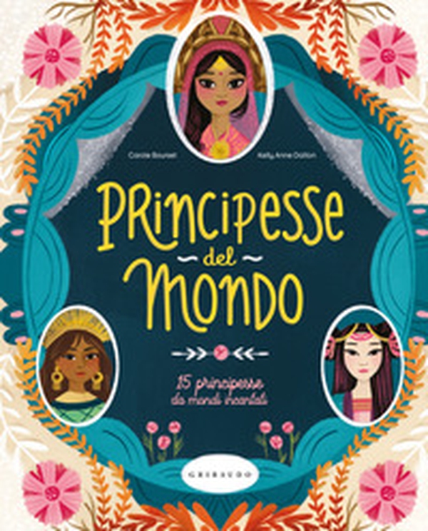 Principesse dal mondo. 15 principesse da mondi incantati - Librerie.coop Principesse dal mondo. 15 principesse da mondi incantati - Librerie.coop