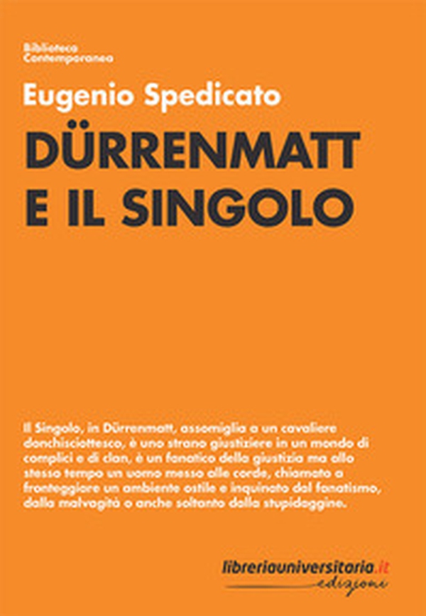 Dürrenmatt e il singolo - Librerie.coop Dürrenmatt e il singolo - Librerie.coop