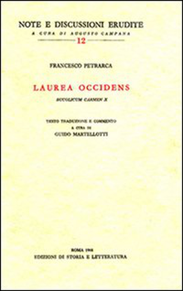 Laurea occidens (Bucolicum carmen X). Testo latino a fronte - Librerie.coop Laurea occidens (Bucolicum carmen X). Testo latino a fronte - Librerie.coop