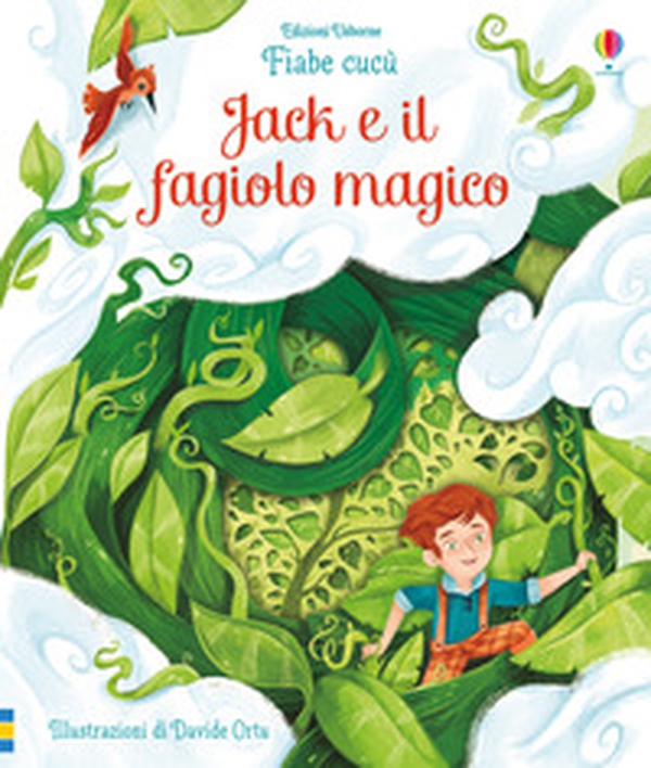 Jack e il fagiolo magico. Fiabe cucù - Librerie.coop Jack e il fagiolo magico. Fiabe cucù - Librerie.coop