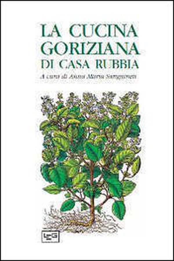 La cucina goriziana di casa Rubbia - Librerie.coop La cucina goriziana di casa Rubbia - Librerie.coop
