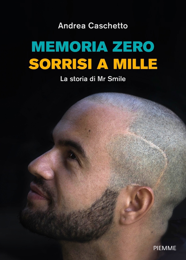 Memoria zero, sorrisi a mille - Librerie.coop Memoria zero, sorrisi a mille - Librerie.coop