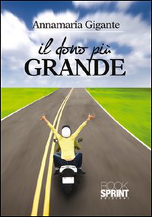 Il dono più grande - Librerie.coop Il dono più grande - Librerie.coop
