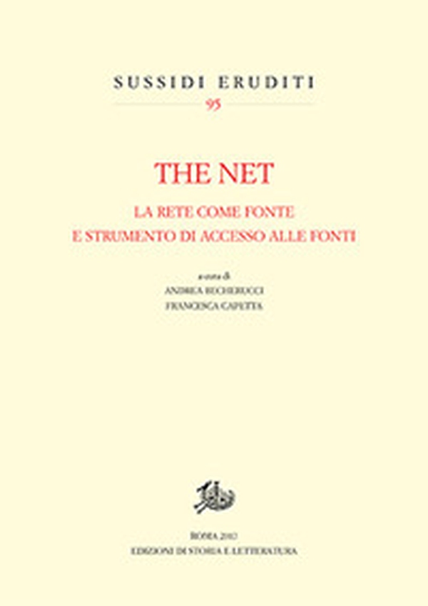 The net. La rete come fonte e strumento di accesso alle fonti - Librerie.coop The net. La rete come fonte e strumento di accesso alle fonti - Librerie.coop