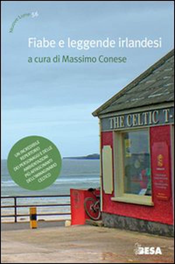 Fiabe e leggende irlandesi - Librerie.coop Fiabe e leggende irlandesi - Librerie.coop