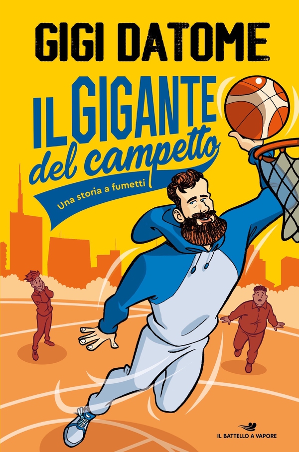 Il gigante del campetto - Librerie.coop Il gigante del campetto - Librerie.coop