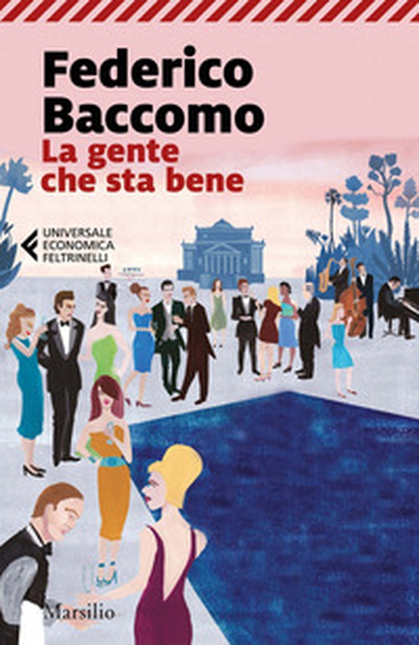 La gente che sta bene - Librerie.coop La gente che sta bene - Librerie.coop