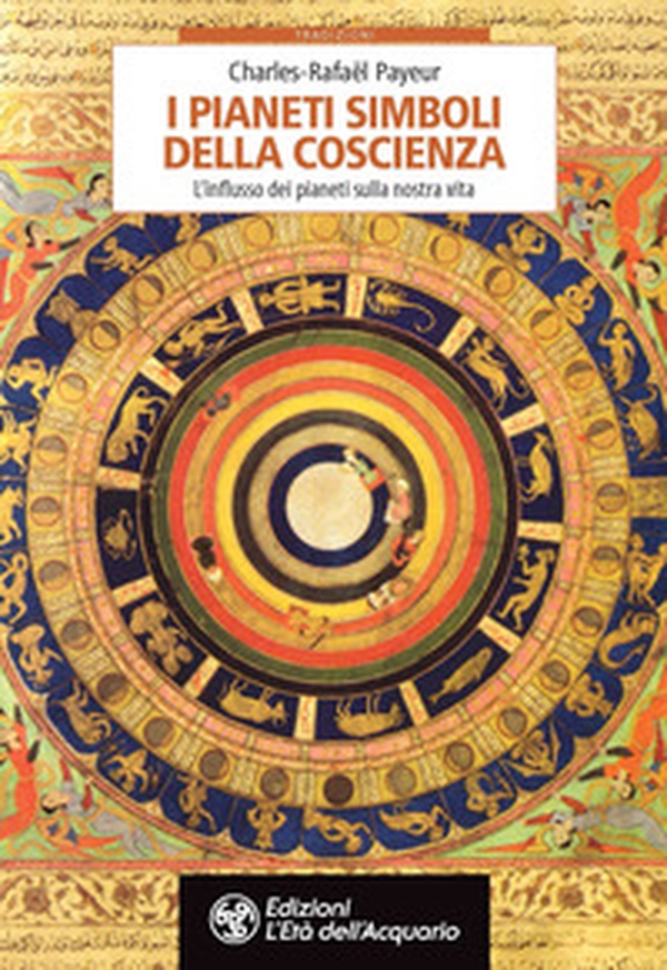 I pianeti simboli della coscienza. L'influsso dei pianeti sulla nostra vita - Librerie.coop I pianeti simboli della coscienza. L'influsso dei pianeti sulla nostra vita - Librerie.coop