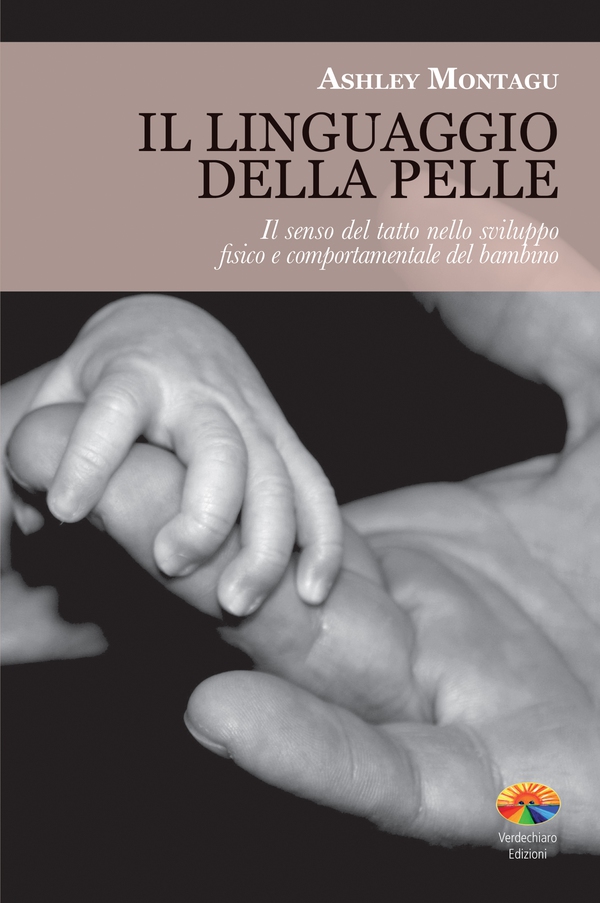 Il linguaggio della pelle - Librerie.coop Il linguaggio della pelle - Librerie.coop