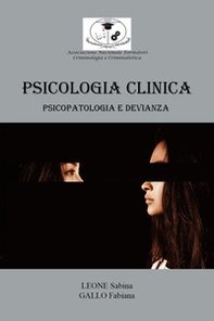 Psicologia clinica: psicopatologia e devianza - Librerie.coop