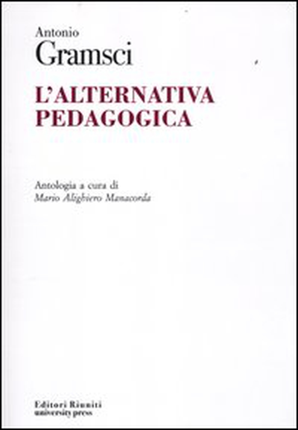 L'alternativa pedagogica - Librerie.coop L'alternativa pedagogica - Librerie.coop