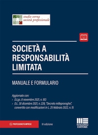 Società a responsabilità limitata. Manuale e formulario - Librerie.coop