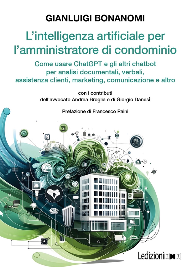 L'intelligenza artificiale per l'amministratore di condominio - Librerie.coop L'intelligenza artificiale per l'amministratore di condominio - Librerie.coop