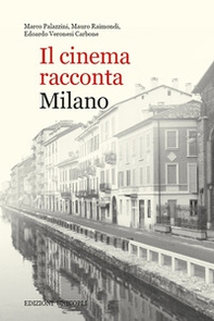 Il cinema racconta Milano - Librerie.coop