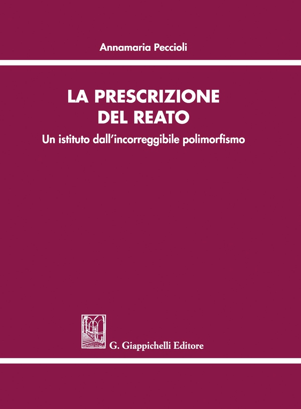 La prescrizione del reato - Librerie.coop La prescrizione del reato - Librerie.coop