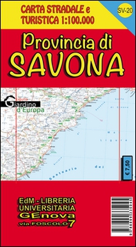 Provincia di Savona. Carta stradale e turistica 1:100.000 - Librerie.coop