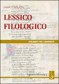 Lessico filologico. Un approccio alla filologia - Librerie.coop