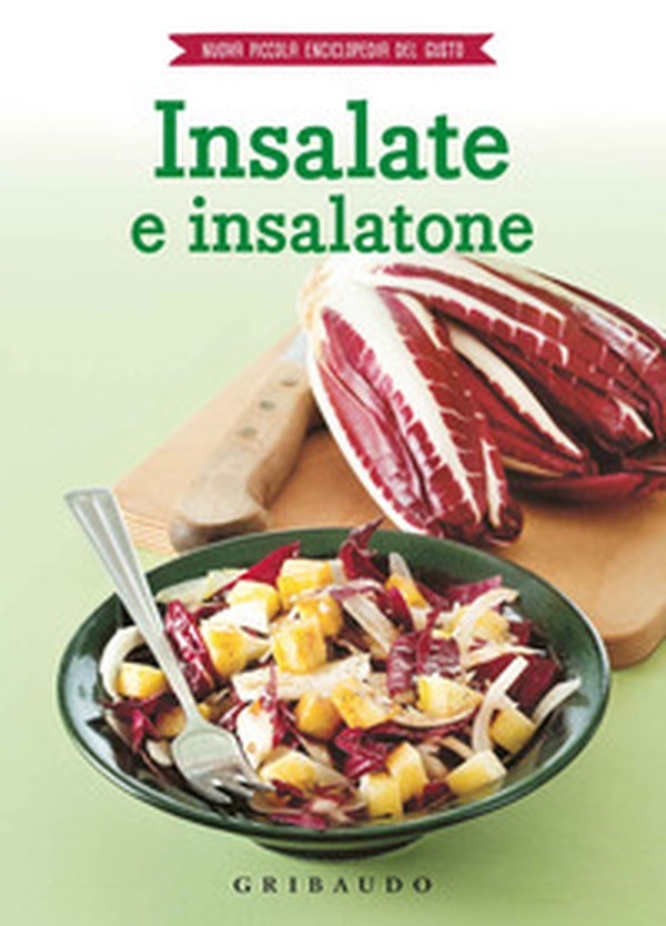 Insalate e insalatone - Librerie.coop Insalate e insalatone - Librerie.coop