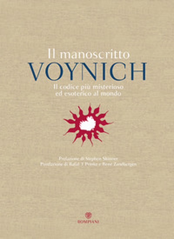 Il manoscritto Voynich. Il codice più misterioso ed esotico al mondo - Librerie.coop Il manoscritto Voynich. Il codice più misterioso ed esotico al mondo - Librerie.coop